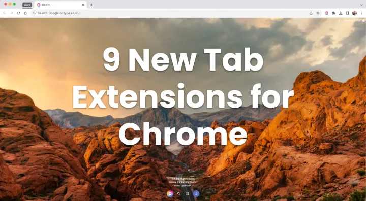 9 Chrome Extensions for Your New Tab